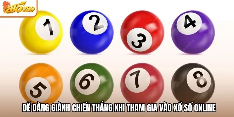 Dễ dàng giành chiến thắng khi tham gia vào xổ số online